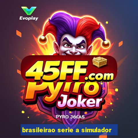 brasileirao serie a simulador